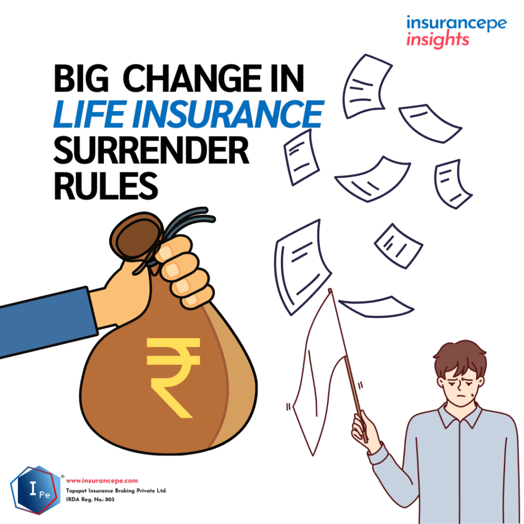 Big Changes in Life Insurance Surrender Rules